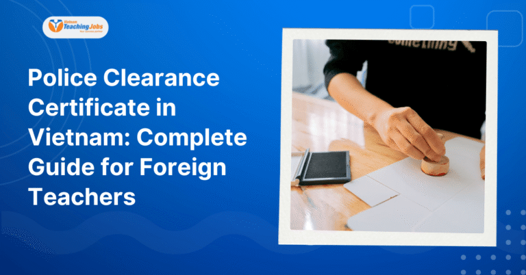 Police Clearance Certificate in Vietnam