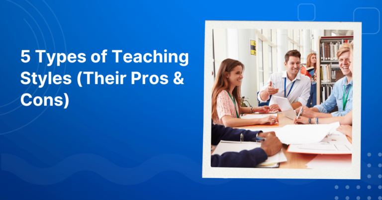 5 Types of Teaching Styles
