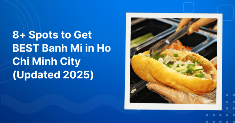 BEST Banh Mi in Ho Chi Minh City