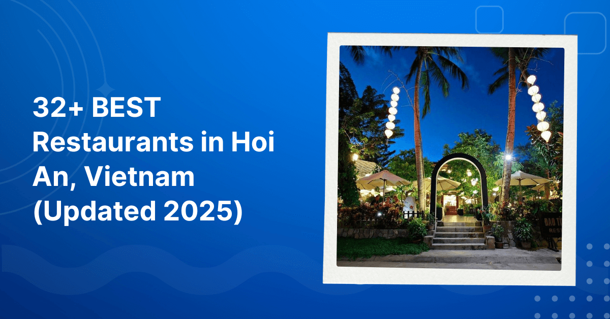 BEST Restaurants in Hoi An
