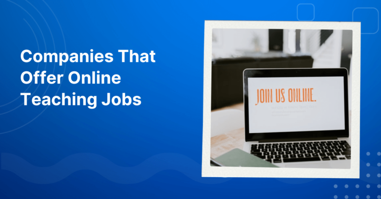 Companies That Offer Online Teaching Jobs