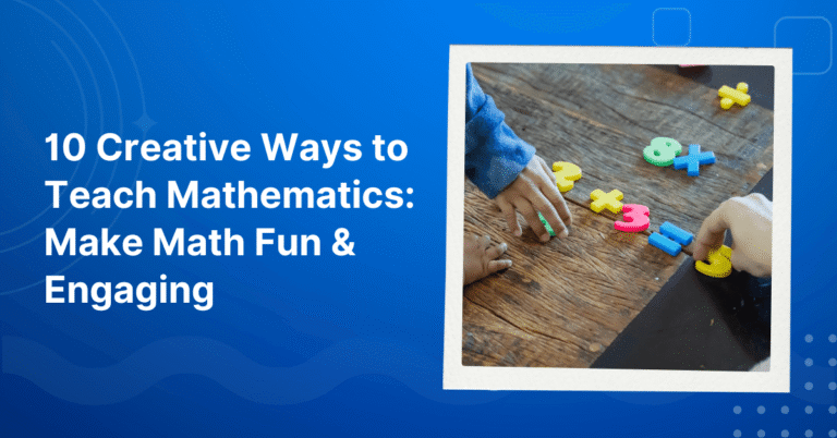 Creative Ways to Teach Mathematics