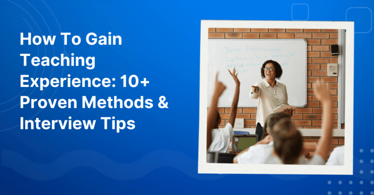 How To Gain Teaching Experience