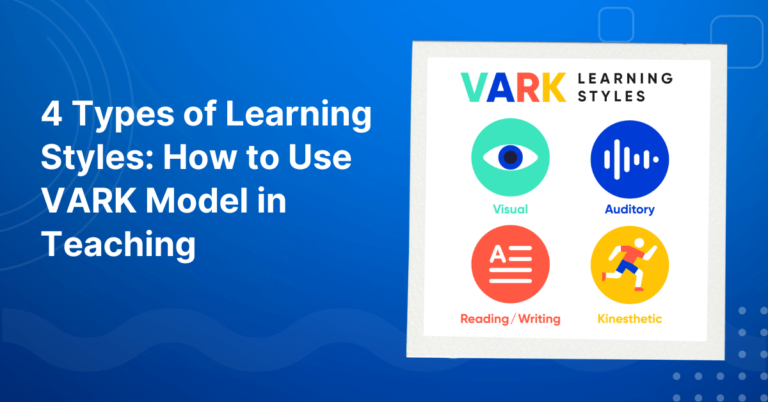 How to Use VARK Model in Teaching