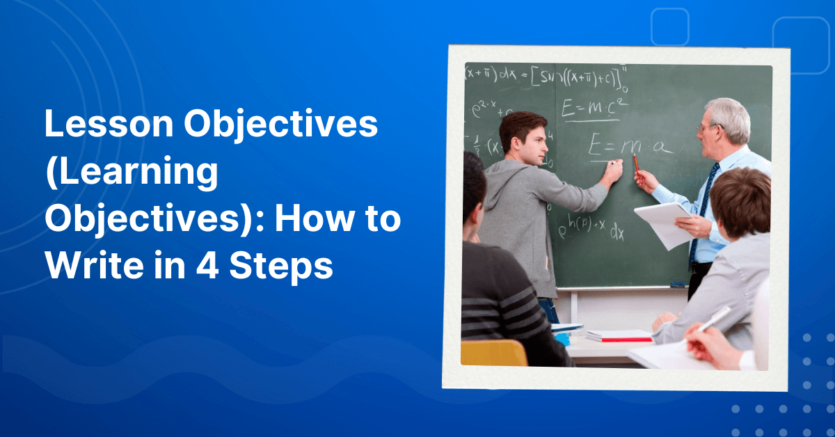How to Write Lesson Objectives