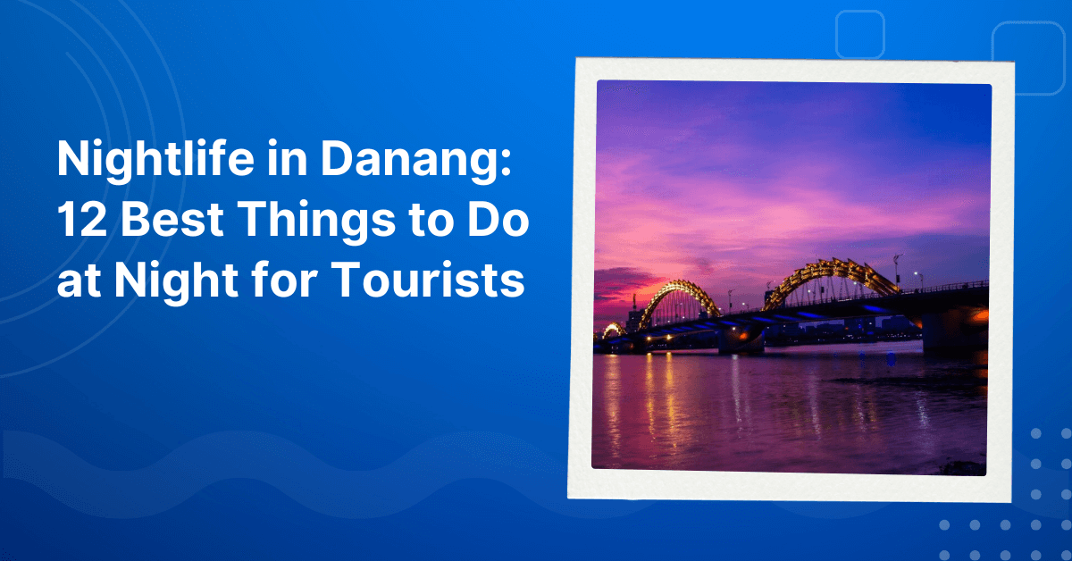 Nightlife in Danang