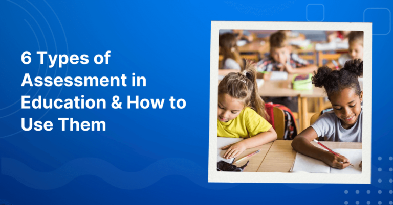 Types of Assessment in Education