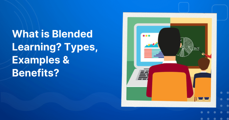 What is Blended Learning