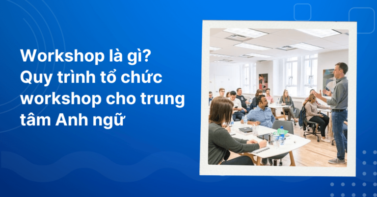 Workshop la gi