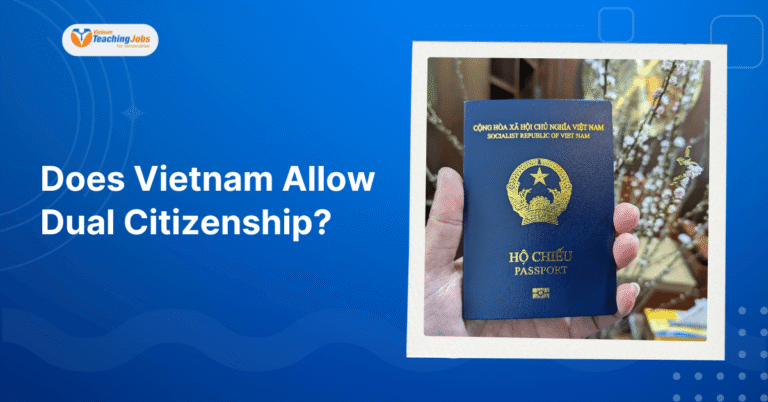Does Vietnam Allow Dual Citizenship
