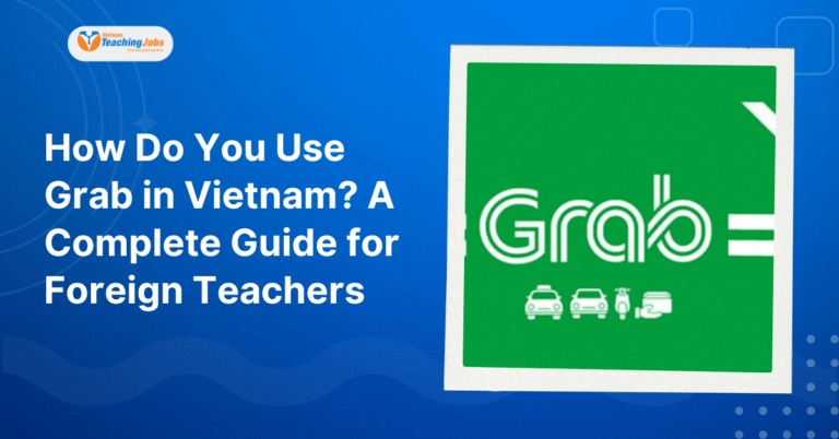 How Do You Use Grab in Vietnam