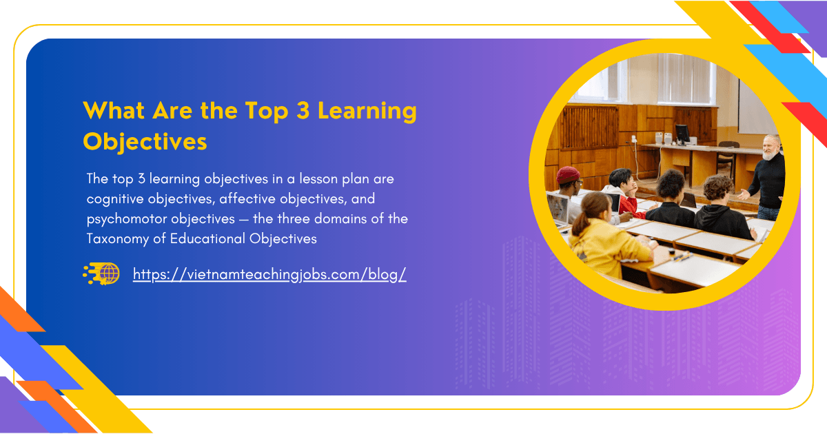 What Are the Top 3 Learning Objectives