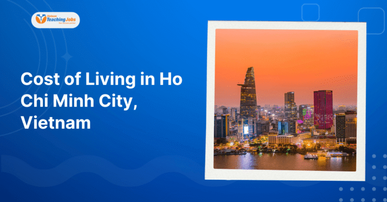 Cost of Living in Ho Chi Minh City (1)