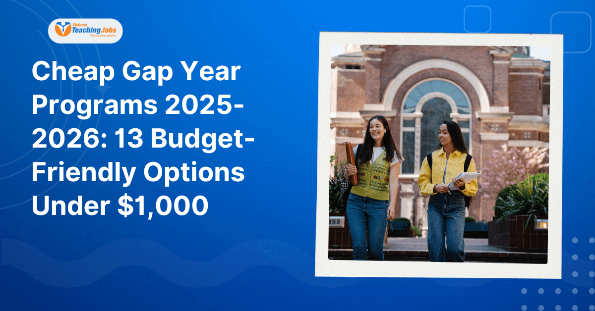 Cheap Gap Year Programs 2025-2026