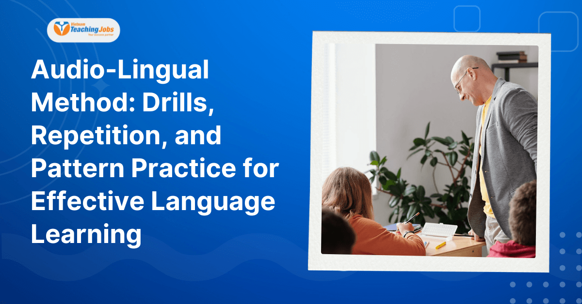 Audio-Lingual Method