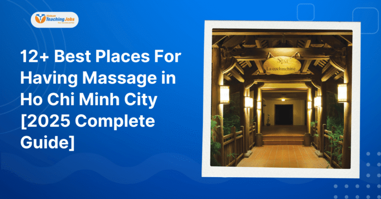 Best Places For Having Massage in Ho Chi Minh City