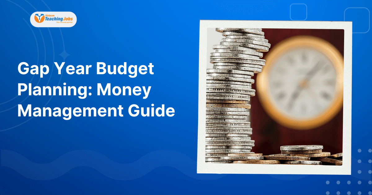 Gap Year Budget Planning