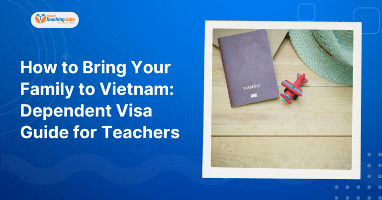 How to Bring Your Family to Vietnam