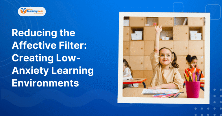 Reducing the Affective Filter