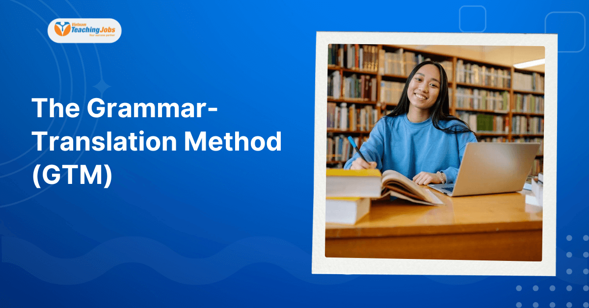 The Grammar-Translation Method