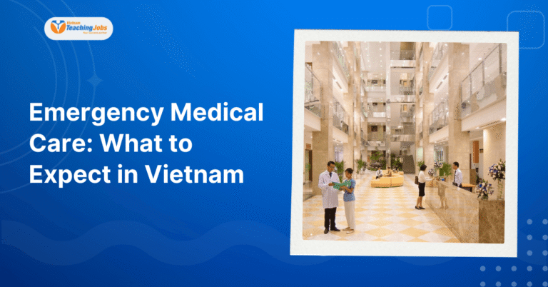Emergency Medical Care in Vietnam