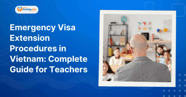 Emergency Visa Extension Procedures in Vietnam