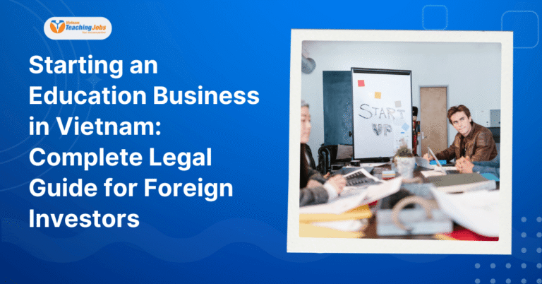 Starting an Education Business in Vietnam