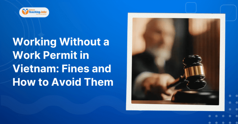 Working Without a Work Permit in Vietnam