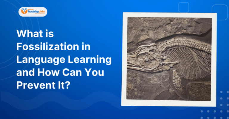 What is Fossilization in Language Learning