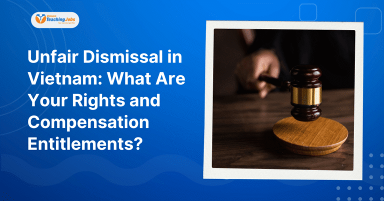 Unfair Dismissal in Vietnam