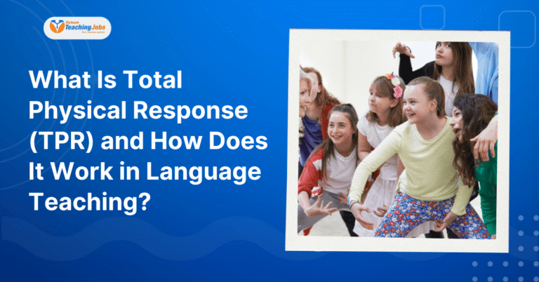 What Is Total Physical Response