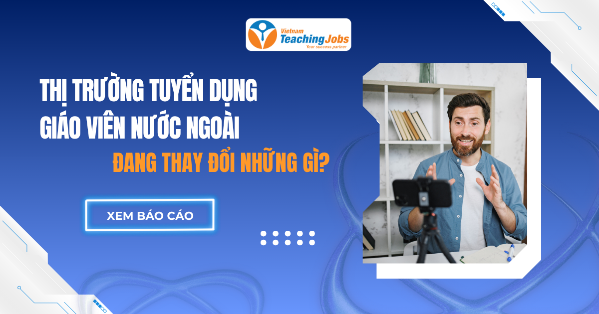 Tuyển dụng giáo viên nước ngoài